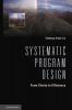 Systematic Program Design