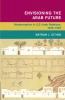 Envisioning the Arab Future