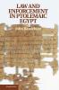 Law and Enforcement in Ptolemaic Egypt