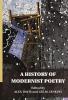 A History of Modernist Poetry