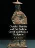 Gender Identity and the Body in Greek and Roman             Sculpture