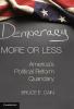 Democracy More or Less