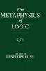 The Metaphysics of Logic