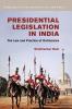 Presidential Legislation in India