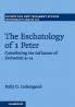 The Eschatology of 1 Peter