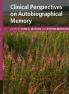 Clinical Perspectives on Autobiographical Memory