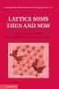 Lattice Sums Then and Now