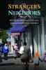 Strangers and Neighbors