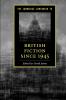 The Cambridge Companion to British Fiction since 1945