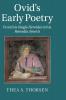 Ovid's Early Poetry