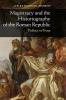 Magistracy and the Historiography of the Roman Republic