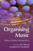 Organising Music