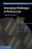 Emerging Challenges in Privacy Law