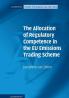 The Allocation of Regulatory Competence in the EU Emissions Trading Scheme