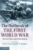 The Outbreak of the First World War