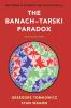 The Banach-Tarski Paradox