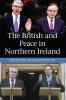 The British and Peace in Northern Ireland