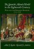 The Spanish Atlantic World in the Eighteenth Century