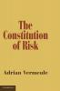 The Constitution of Risk