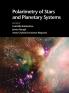 Polarimetry of Stars and Planetary Systems