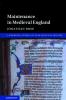 Maintenance in Medieval England