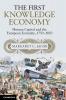 The First Knowledge Economy
