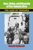 Race Nation and Citizenship in Post-Colonial Africa