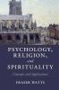 Psychology Religion and Spirituality