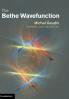 The Bethe Wavefunction