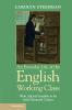 An Everyday Life of the English Working Class