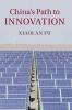 China's Path to Innovation