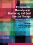 Perioperative Hemodynamic Monitoring and Goal Directed Therapy