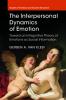 The Interpersonal Dynamics of Emotion
