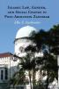Islamic Law Gender and Social Change in Post-Abolition Zanzibar