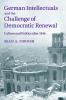 German Intellectuals and the Challenge of Democratic Renewal
