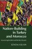 Nation-Building in Turkey and Morocco