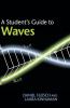 A Student's Guide to Waves