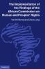 The Implementation of the Findings of the African Commission on Human             and Peoples' Rights