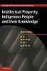 Intellectual Property Indigenous People and their Knowledge
