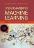 Understanding Machine Learning