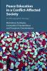 Peace Education in a Conflict-Affected Society