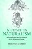 Nietzsche's Naturalism