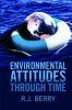 Environmental Attitudes through Time