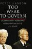 Too Weak to Govern