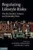 Regulating Lifestyle Risks