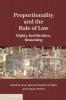 Proportionality and the Rule of Law