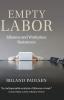 Empty Labor