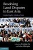 Resolving Land Disputes in East Asia