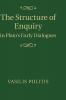 The Structure of Enquiry in Plato's Early             Dialogues