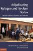 Adjudicating Refugee and Asylum Status